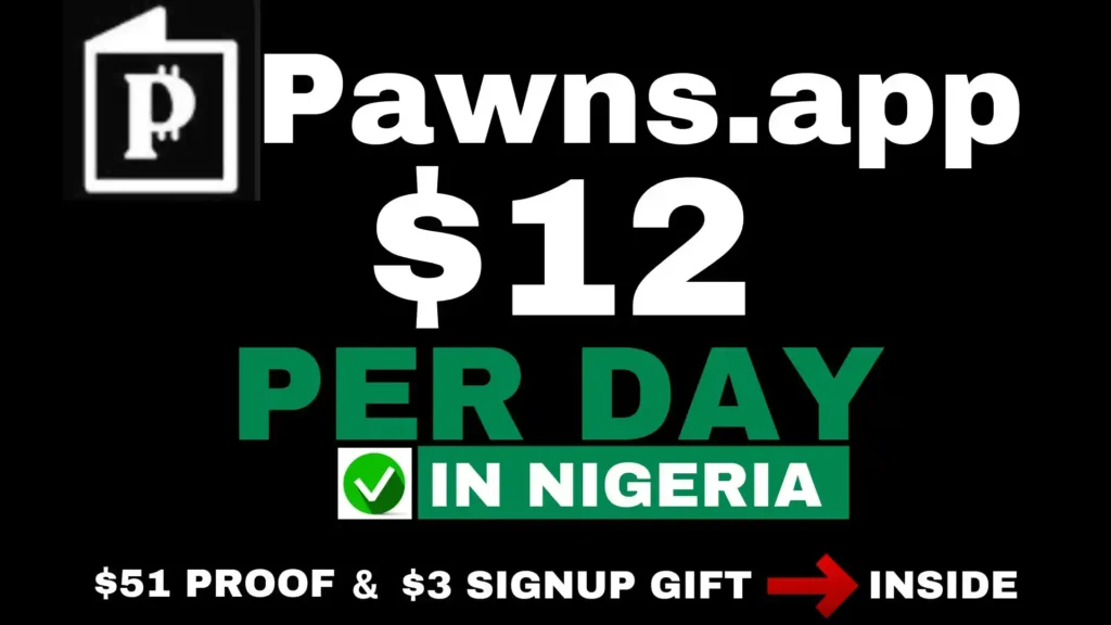 pawns-app-earn-money-in-Nigeria